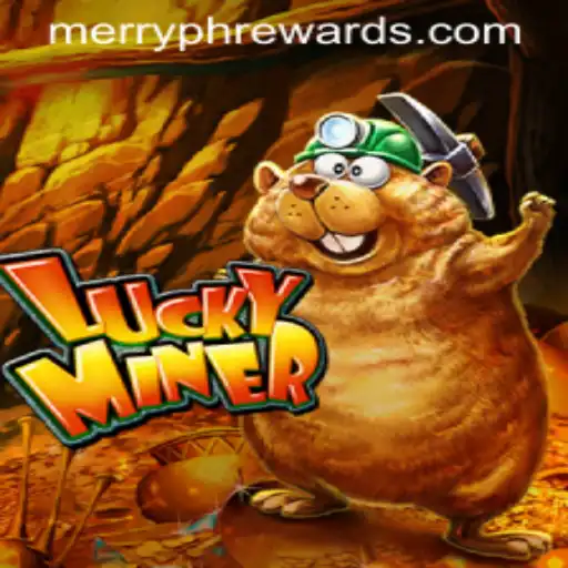 Discover LuckyMiner: An Engaging Adventure in the World of MERRYPH