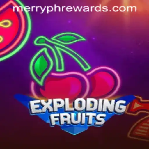ExplodingFruits: A Thrilling Adventure in the World of MERRYPH
