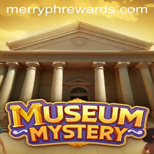 Exploring the Intricate World of MuseumMystery: A Dynamic Journey with MERRYPH
